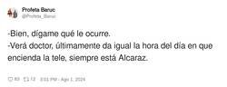 Enlace a Se me está haciendo repetitivo Alcaraz, por @Profeta_Baruc