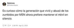 Enlace a Es curioso cómo la generación que vivió y abusó de los zumbidos por MSN ahora prefiere mantener el celular en silencio., por @RotteenApple