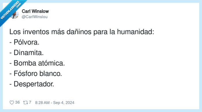 despertador,humanidad,inventos,dañinos,pólvora,dinamita
