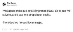 Enlace a No todos los héroes llevan caspa, por @the_raven77