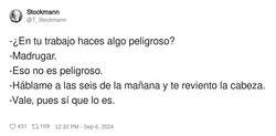 Enlace a Todo lo que sea madrugar, es peligroso, por @T_Stockmann