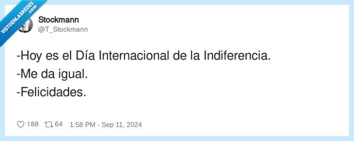 internacional,indiferencia,felicidades,igual