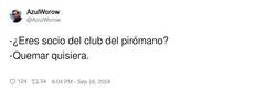 Enlace a Quemar quisiera, por @AzulWorow