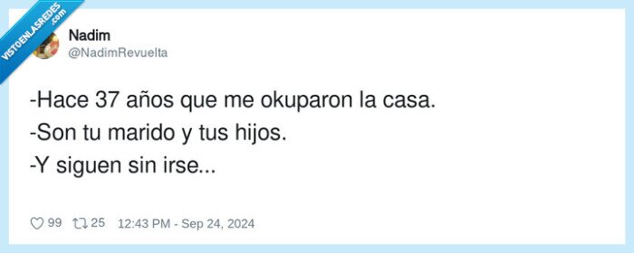 okupas,marido,mujer,casa,años,hijos