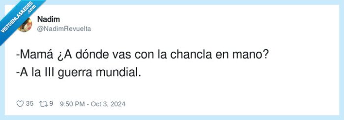 mundial,chancla,guerra mundial,mamá