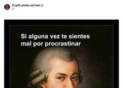Enlace a Mozart, el mayor procrastinador del mundo, por @ErigolDelViento