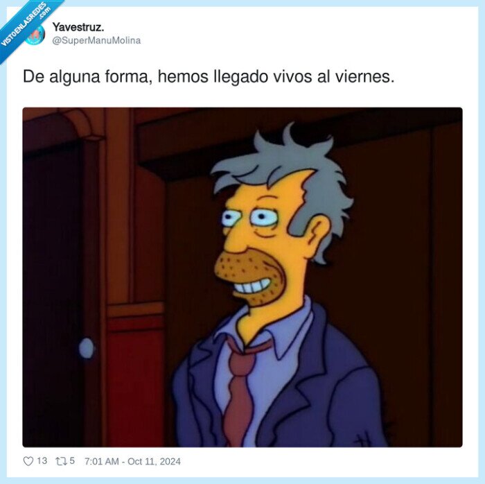 llegado,viernes,alguna forma,vivos