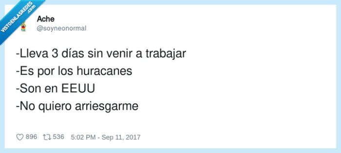 arriesgarme,huracanes,trabajar,milton