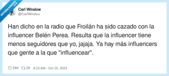 influencear,influencers,influencer,seguidores,froilán