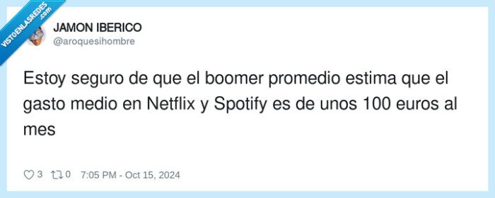 dinero,netflix,spotify,seguro,boomer