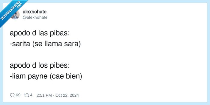 sarita,apodo,pibas,llamarse,sara,pibes,liam payne