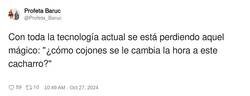 Enlace a Ya no hay que preocuparse ni de eso, cada vez somos más tontos, por @Profeta_Baruc