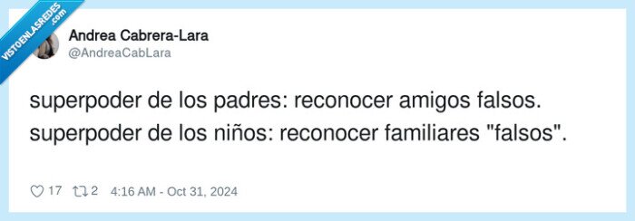 superpoder,familiares,reconocer,padres,amigos,falsos
