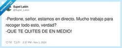 Enlace a La gente no sabe cuando estorba, por @Supel_Laton