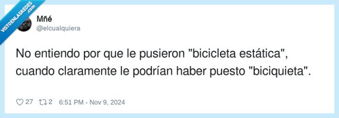 biciquieta,bicicleta estática,nombre