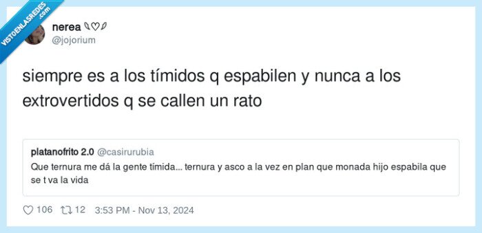 extrovertidos,espabilar,tímidos,callarse,nunca