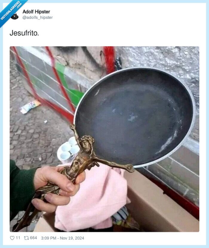 jesufrito,sofrito,sarten,jesucristo