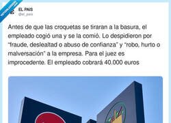 Enlace a Que te despidan por una croqueta...