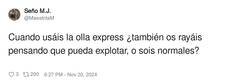 Enlace a Es que eso puede explotar en cualquier instante, por @MaestritaM