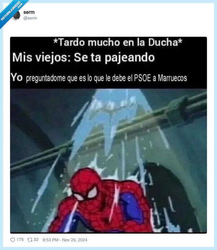 psoe,marruecos,spiderman,ducha