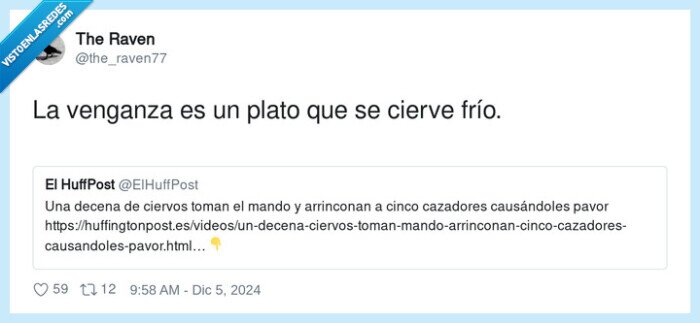 venganza,ciervo,plato frío