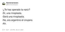 Enlace a Una rinoplasta, por @Runnercervecero