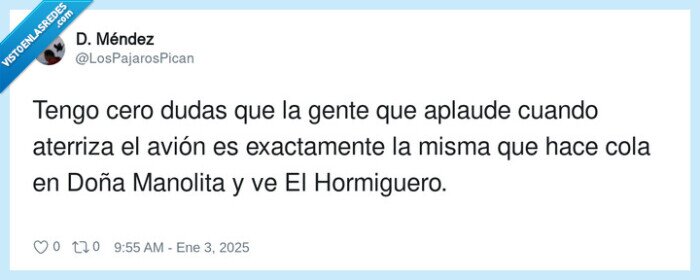 exactamente,hormiguero,manolita,aterrizar,aplaudir
