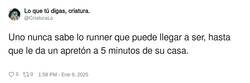 Enlace a Un runner de verdad, por @CriaturaLo