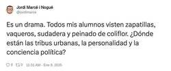 Enlace a Las tribus urbanas ya no existen, por @jordimarce