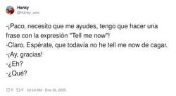 Enlace a Tell me now, por @Hanky_solo