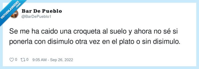 disimulo,croqueta,carse,suelo