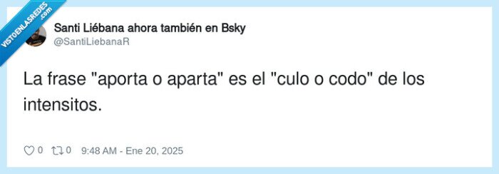 intensitos,aporta,aparta,frase,culo,codo