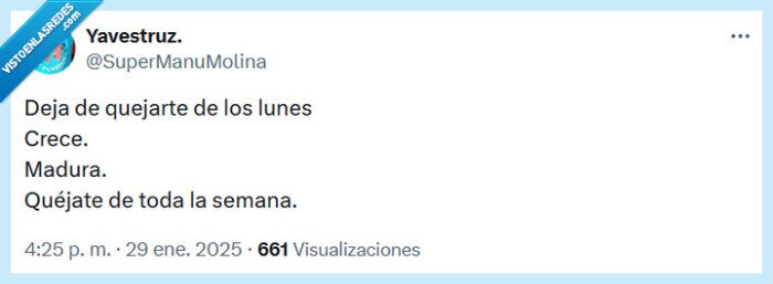 quejar,lunes,semana,madurar