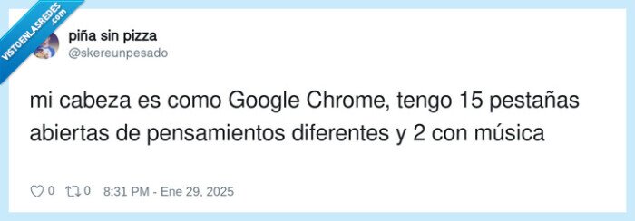 pensamientos,diferentes,pestañas,abiertas,chrome,música