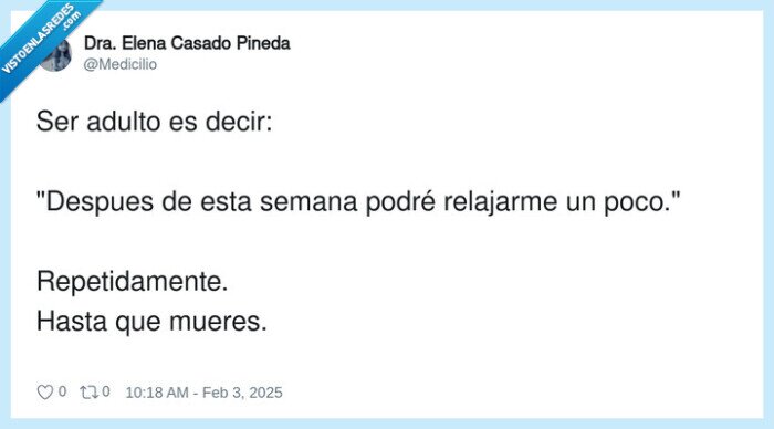 repetidamente,relajarme,adulto,morir