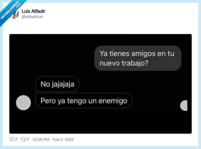 amigos,trabajo,enemigos