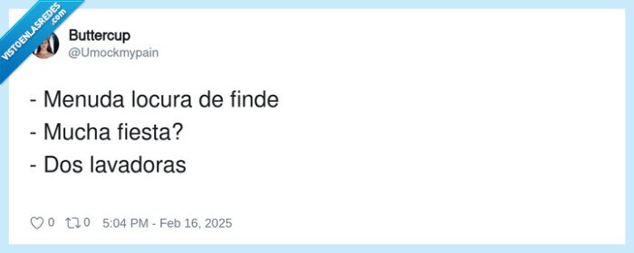 lavadoras,menuda locura,fiesta,finde