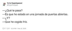 Enlace a A una jornada de puertas abiertas hay que ir abrigado, por @Superfluolopez