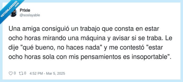 insoportable,pensamientos,contestar,máquina