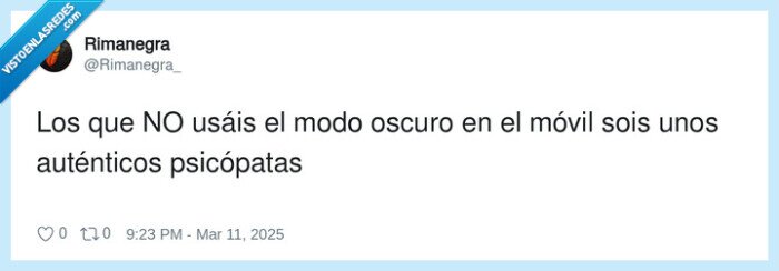 auténticos,psicópatas,modo oscuro,móvil