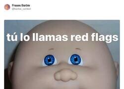 Enlace a Red flags son red flags, por @barbie_context