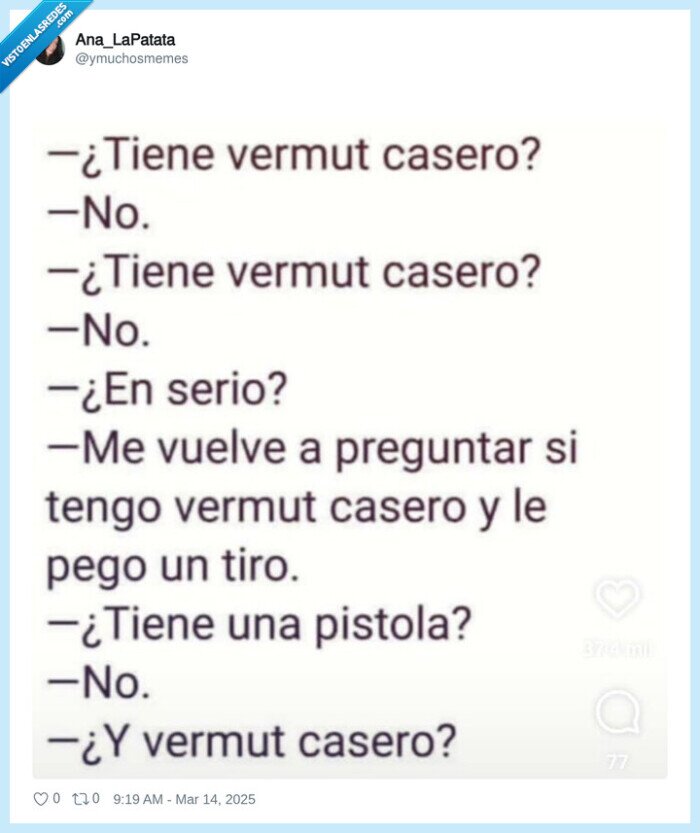 vermut casero,pesado,preguntar