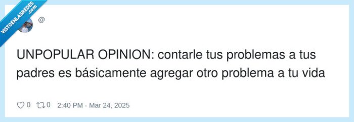 unpopular,problemas,contar,problema,opinion,padres