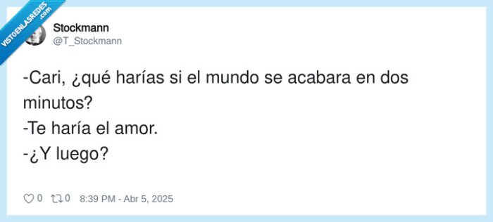 acabarse,minutos,hacer,amor,cari,mundo