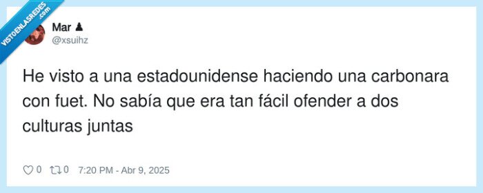 estadounidense,carbonara,culturas,ofender,fuet