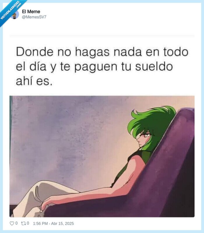 trabajo,cobrar,no hacer nada