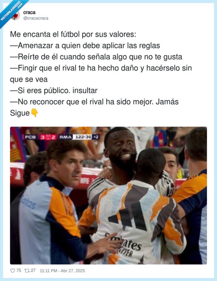 futbol,valores,canis,vergüenza,rudiger