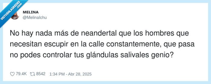 constantemente,neandertal,glándulas,salivales,controlar,escupir,hombres