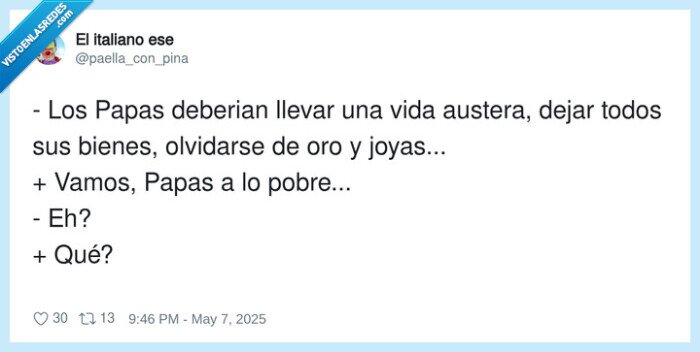 austera,conclave,papas,pobres