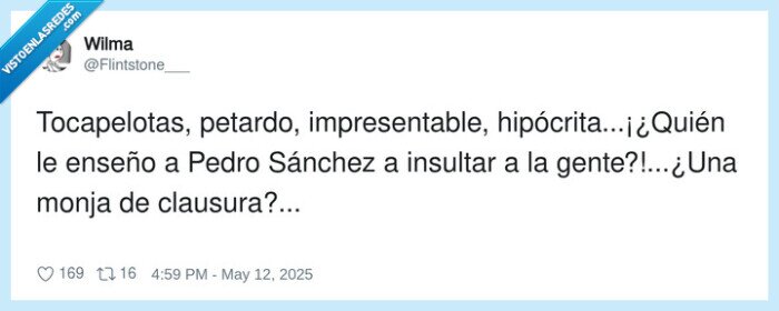 impresentable,petardo,sánchez,insultar